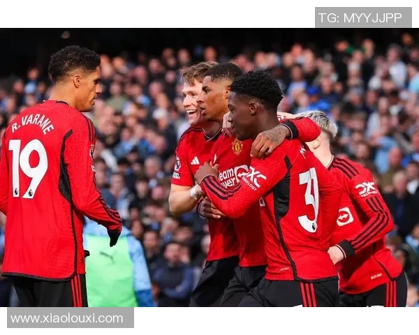 曼联与曼城激情对决直播全程回顾与精彩瞬间分析 曼联与曼城激情对决直播全程回顾与精彩瞬间分析